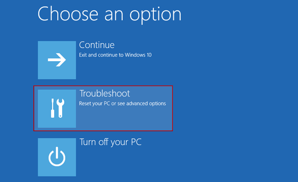 choose troubleshoot option after windows 8/10 reboot